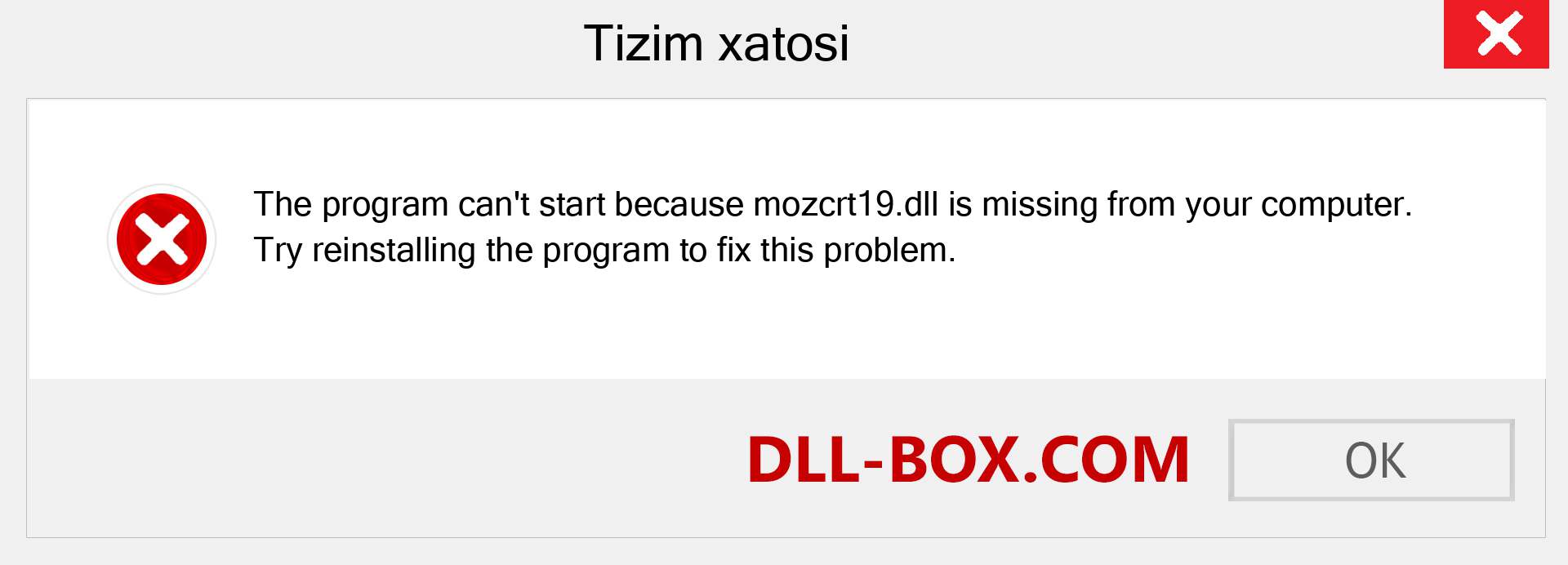 mozcrt19.dll fayli yo'qolganmi?. Windows 7, 8, 10 uchun yuklab olish - Windowsda mozcrt19 dll etishmayotgan xatoni tuzating, rasmlar, rasmlar